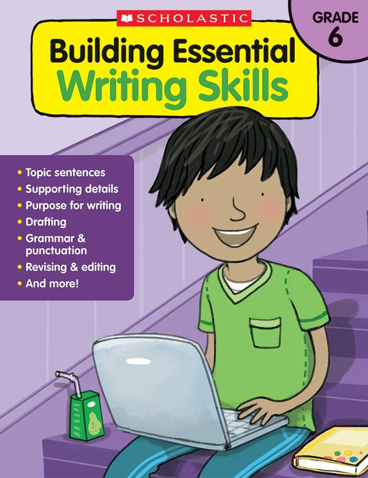 Building Essential Writing Skills: Grade 6 - littlepuffinKids - Learning, Young - learningscholasticBook Cover: Building Essential Writing Skills for Grade 6