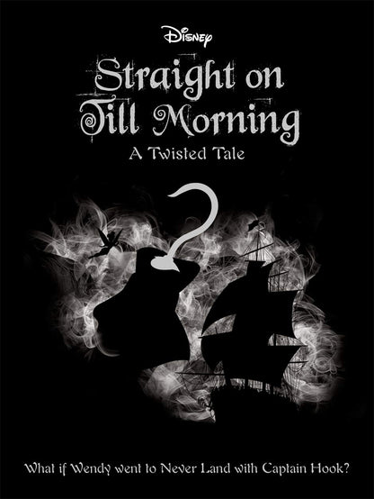 Disney Twisted Peter Pan Straight On Til - littlepuffinIgloo BooksBook Cover: Disney Peter Pan Straight on Till Morning