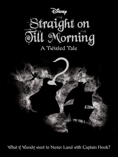 Disney Twisted Peter Pan Straight On Til - littlepuffinIgloo BooksDisney Twisted Peter Pan Straight On Til cover image