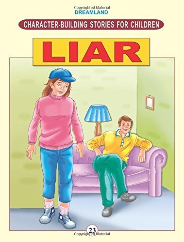 Dreamland Character Building - Liar - littlepuffinChildren's Fiction, MoralDream LandBook Cover: Dreamland Character Building - Liar