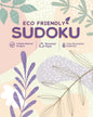 Eco Friendly: Sudoku Paperback – 31 Mar. 2023 - littlepuffinNon - FictionIgloo BooksBook Cover: Sudoku