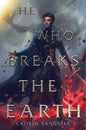 He Who Breaks the Earth - Hardcover - littlepuffinFantasy Fiction, Young Adult Fiction, Magic, AdventureMargaret K. McElderry BooksBook Cover: He Who Breaks the Earth