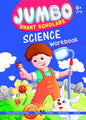 Jumbo Smart Scholars Science Workbook - littlepuffinChildren's Non - Fiction, Educational BooksOm Books InternationalBook Cover: Jumbo Smart Scholars Science Workbook