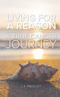 Living For a Reason: A True Cancer Journey - littlepuffinFictionAustin MacauleyBook Cover: Living for a Reason