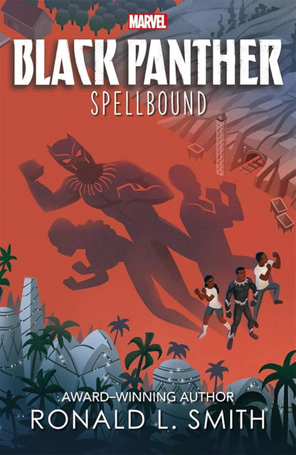 Marvel Black Panther: Spellbound (Young Adult Fiction) - littlepuffinChildren's Fiction, Middle Grade, Fantasy FictionIgloo BooksMarvel Black Panther: Spellbound (Young Adult Fiction) cover image