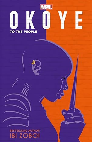 Marvel: Okoye: To The People (Young Adult Fiction) - littlepuffinChildren's FictionIgloo BooksBook Cover: Marvel Okoye: To The People