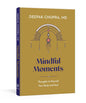 Mindful Moments: Thoughts to Nourish Your Body and Soul Hardcover – April 5, 2022 - littlepuffinNon - FictionTen speed pressBook Cover: Mindful Moments