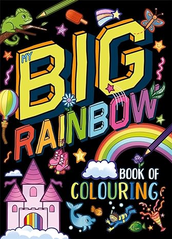 My Big Rainbow Book of Colouring - littlepuffinChildren's Colouring BooksIgloo BooksBook Cover: My Big Rainbow Book of Colouring
