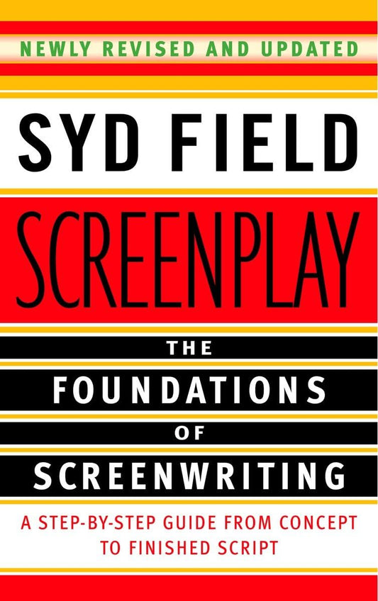 Screenplay: The Foundations of Screenwriting Paperback – November 29, 2005 - littlepuffinNon - FictionDeltaBook Cover: Screenplay