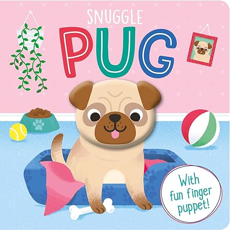 Snuggle Pug - littlepuffinChildren's Fiction, Board BooksIgloo BooksFinger Puppet Book Cover: Snuggle Pug