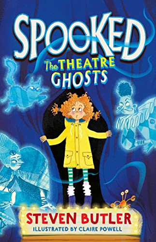 Spooked: The Theatre Ghosts - littlepuffinChildren's Fiction, Middle GradeSimon & Schuster Children's UKBook Cover: Spooked the Theatre Ghosts