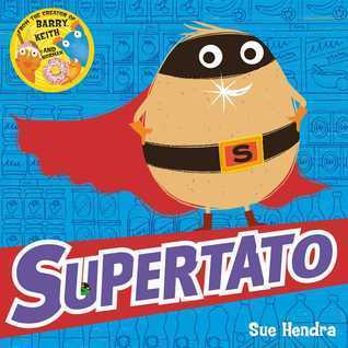 Supertato - littlepuffinChildren's Fiction, Picture Books, Superheroes, Food, Humor, Adventure, StorytimeSimon & Schuster Children's UKSupertato