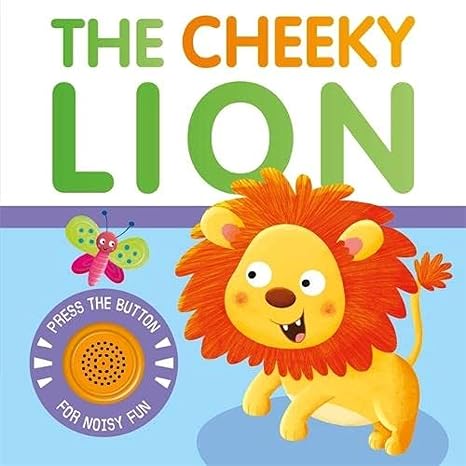 The Cheeky Lion - littlepuffinChildren's Fiction, Board BooksiglooSound Book: The Cheeky Lion