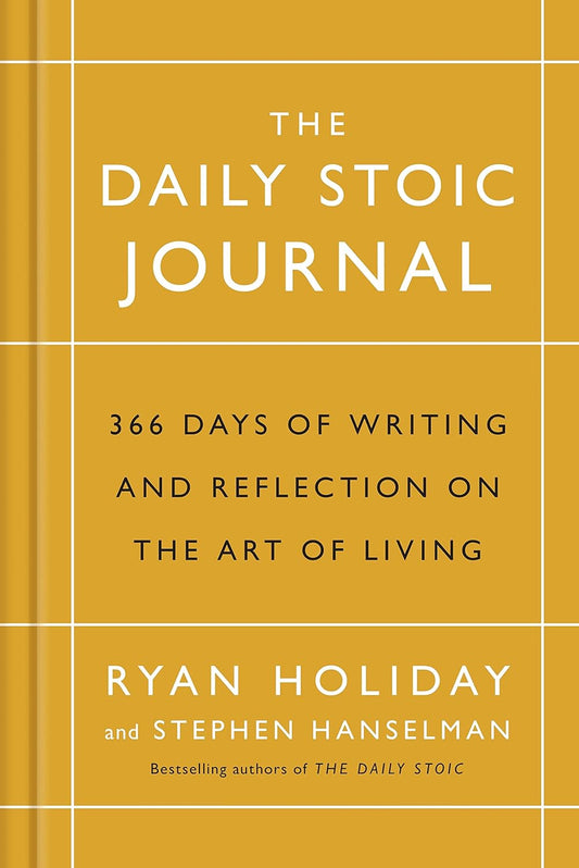 The Daily Stoic Journal: 366 Days of Writing and Reflection on the Art of Living Hardcover – Day to Day Calendar, November 2, 2017 - littlepuffinNon - FictionProfile booksBook Cover: The Daily Stoic Journal