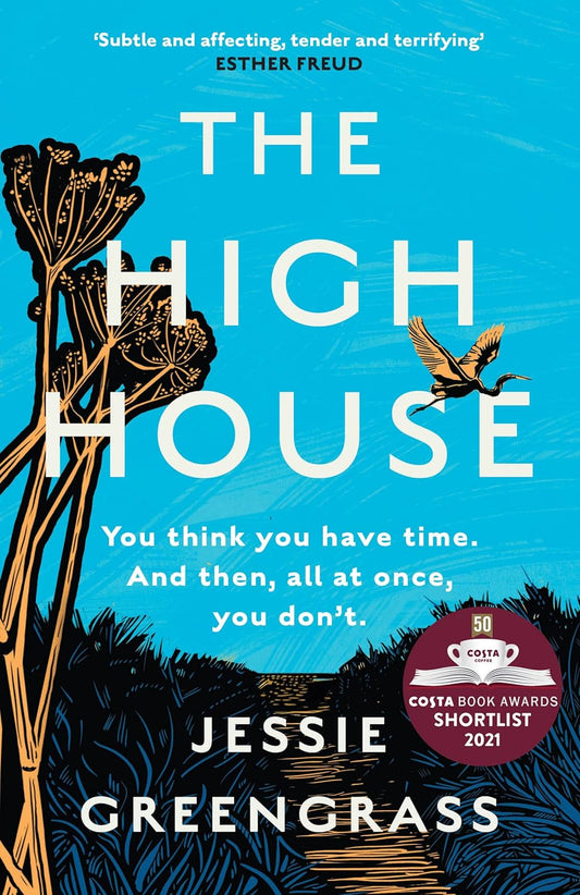 The High House: Shortlisted for the Costa Best Novel Award - littlepuffinFictionSwift pressBook Cover: The High House