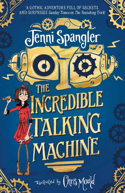 The Incredible Talking Machine - littlepuffinChildren's Fiction, Fantasy Fiction, Mystery, Middle GradeSimon & Schuster Children's UKBook Cover: The Incredible Talking Machine