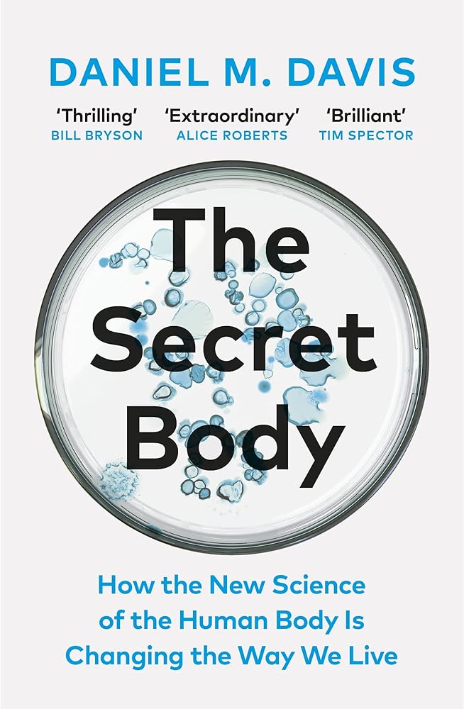 The Secret Body: How the New Science of the Human Body Is Changing the Way We Live - littlepuffinNon - FictionPenguin random houseThe Secret Body: How the New Science of the Human Body Is Changing the Way We Live cover image