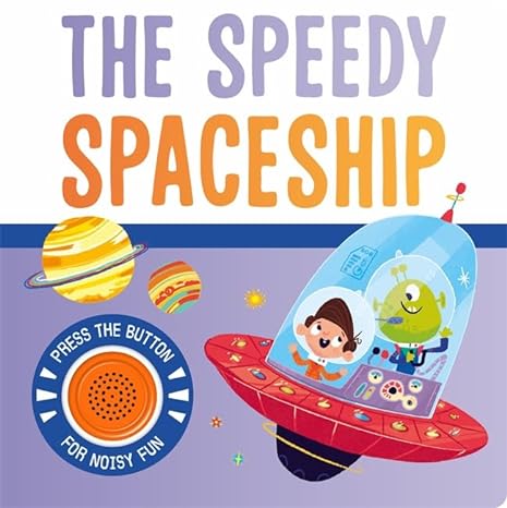 The Speedy Spaceship - littlepuffinChildren's Fiction, Board BooksIgloo BooksSound Book: The Speedy Spaceship