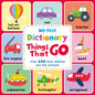 Things That Go (My First Picture Dictionary) - littlepuffinChildren's Non - FictionIgloo BooksBook Cover: My First Picture Dictionary of Things That Go
