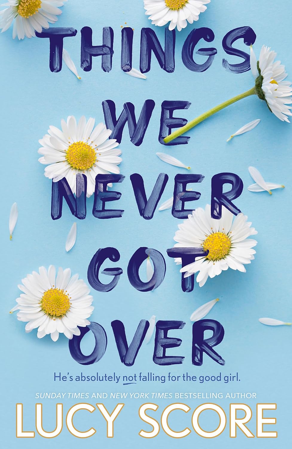 Things We Never Got Over: the must - read romantic comedy and TikTok bestseller!: 1 (Knockemout Series) Paperback – July 14, 2022 - littlepuffinFictionhodder & stoughton ltdBook Cover: Things We Never Got Over