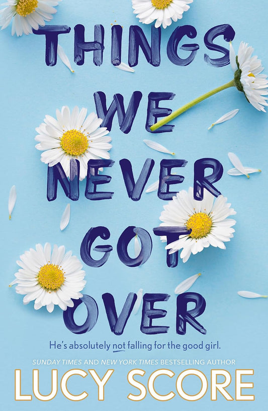 Things We Never Got Over: the must - read romantic comedy and TikTok bestseller!: 1 (Knockemout Series) Paperback – July 14, 2022 - littlepuffinFictionhodder & stoughton ltdBook Cover: Things We Never Got Over