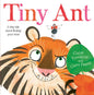 Tiny Ant - Paperback - littlepuffinChildren's Fiction, Picture BooksSimon & Schuster Children's UKBook Cover: Tiny Ant