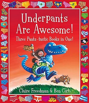 Underpants are Awesome! Three Pants - tastic Books in One! - littlepuffinChildren's Fiction, Picture BooksSimon & Schuster Children's UKBook Cover: Underpants are Awesome!