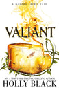 Valiant - littlepuffinFantasy FictionSimon & Schuster Children's UKBook Cover: Valiant #2 Modern Faerie Tales