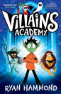 Villains Academy - littlepuffinChildren's Fiction, Fantasy Fiction, Middle GradeSimon & Schuster Children's UKBook Cover: Villains Academy
