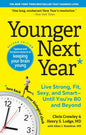 Younger Next Year: Live Strong, Fit, Sexy, and Smart―Until You’re 80 and Beyond Paperback – Illustrated, December 24, 2019 - littlepuffinNon - Fictionworkman publishingBook Cover: Younger Next Year